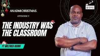 S1E5: Working While Becoming | An ADMI Christmas ft Wilfred Kiumi