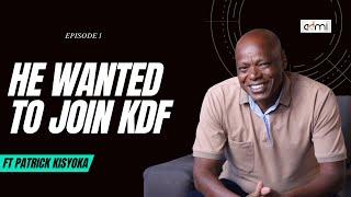 S1E1: He Wanted To Join KDF | Raising Creatives ft Patrick Kisyoka