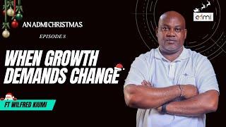 S1E8: A Decade of Adaptation | An ADMI Christmas ft Wilfred Kiumi