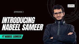 S4 EP1: Introducing Nabeel Sameer - This Is ADMI ft Nabeel Sameer