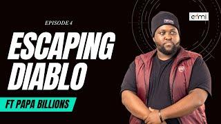 S3 EP3: Escaping Diablo - This Is ADMI ft Papa Billions