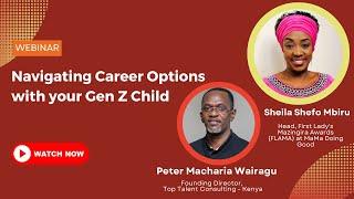 Navigating Career Options with your Gen Z Child | Webinar