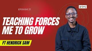 S2: EP23: Teaching Forces Me To Grow - This Is ADMI ft Hendrick Sam